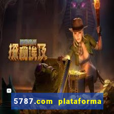 5787.com plataforma de jogos